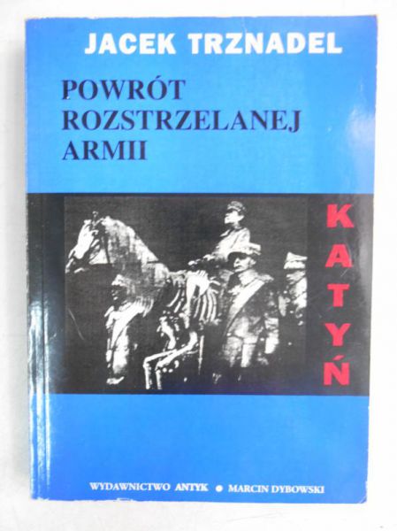 Powrót rozstrzelanej armii