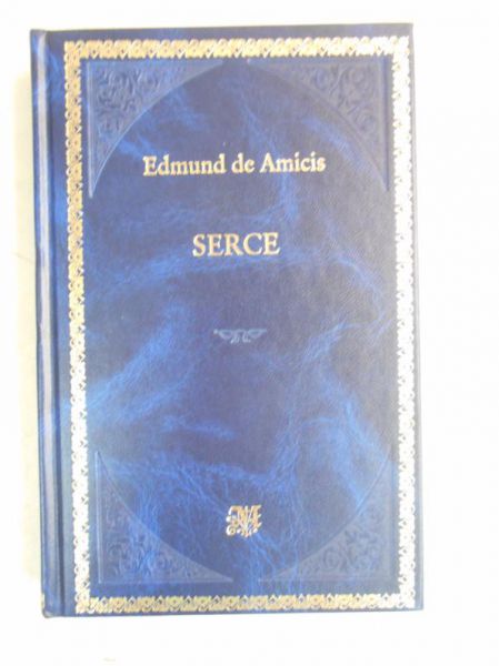 De Amicis Edmund - Serce