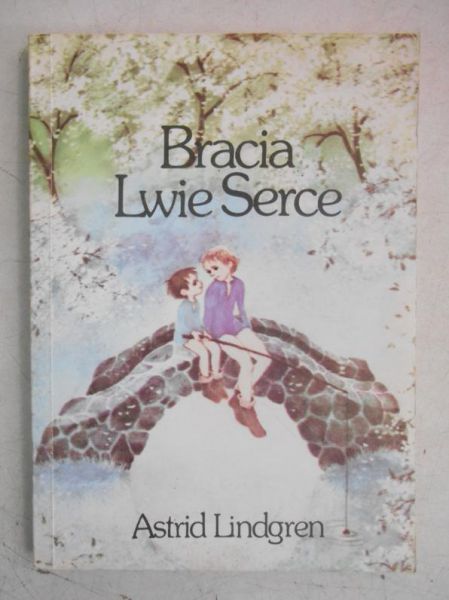 Bracia Lwie Serce