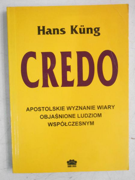 Credo. Apostolskie wyznanie wiary objaśnione ludziom współczesnym