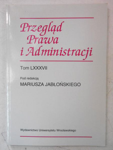 Przegląd Prawa i Administarcji, Tom LXXXVII