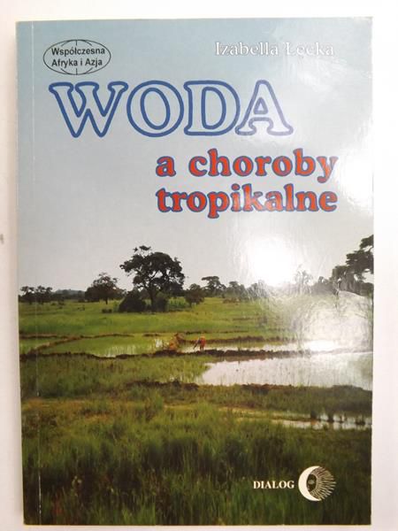 Woda a choroby tropikalne
