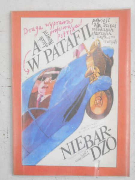 Nawrot Jacek - A w Patafii nie bardzo: druga wyprawa profesora Pstrixa!