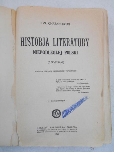 Chrzanowski Ingacy - Historja literatury niepodległej Polski, 1920 r.