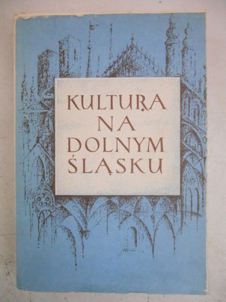 Kultura na Dolnym Śląsku