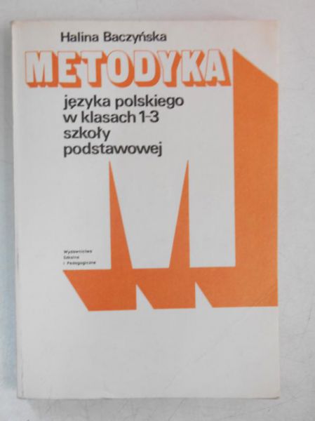 Metodyka języka polskiego w klasach 1-3 szkoły podstawowej