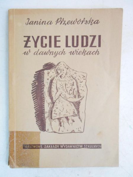 Życie ludzi w dawnych wiekach, 1947 r.