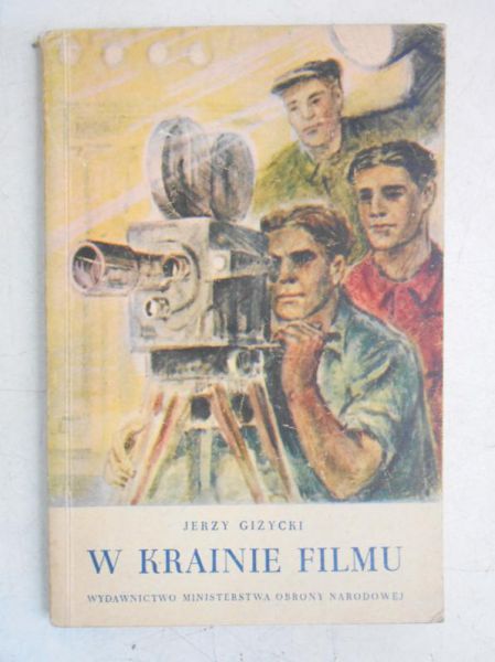 Giżycki Jerzy  - W krainie filmu