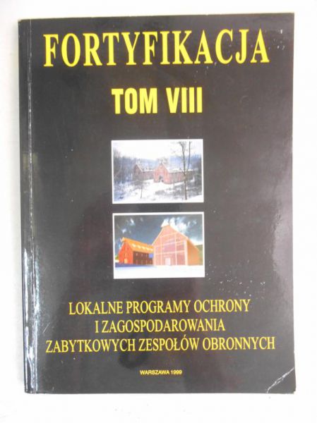 Fortyfikacja, Tom VIII