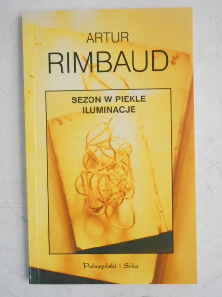Sezon w piekle. Iluminacje