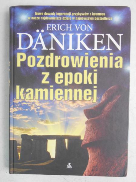 Daniken Erich von - Pozdrowienia z epoki kamiennej