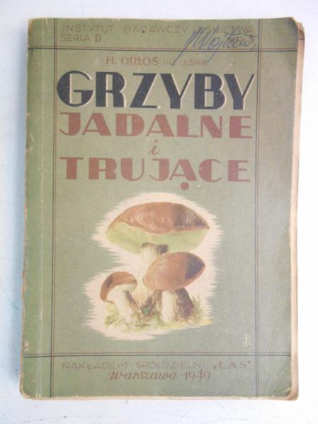 Grzyby jadalne i trujące, 1949 r.