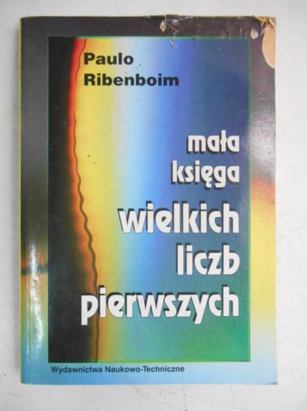 Mała księga wielkich liczb pierwszych