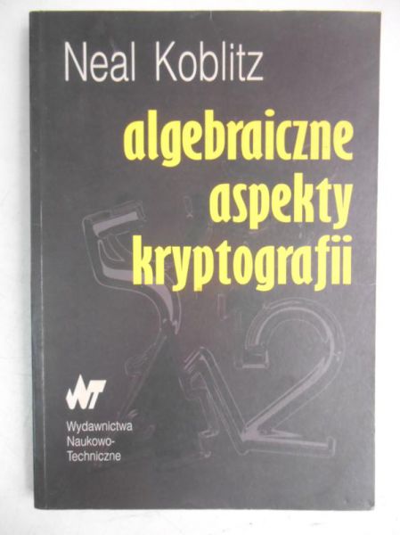 Alebraiczne aspekty kryptografii