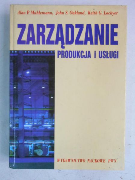 . - Zarządzanie. rodukcja i usługi