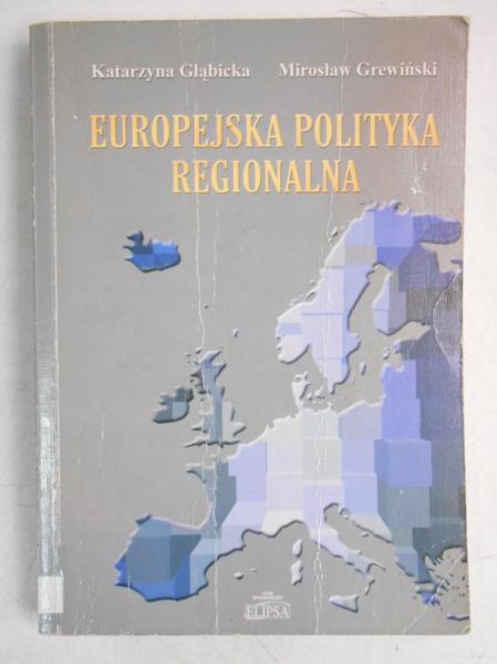 Głąbicka Katarzyna - Europejska polityka regionalna