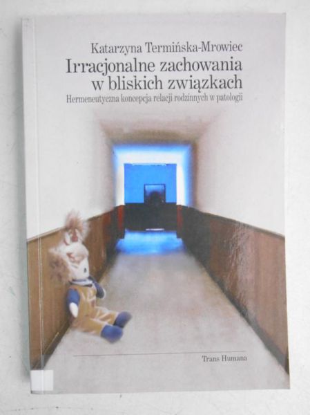 Irracjonalne zachowania w bliskich związkach