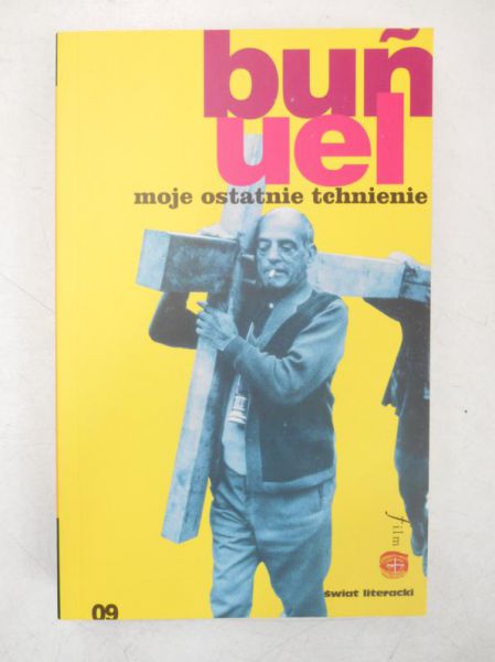 Bunuel Luis - Moje ostatnie tchnienie