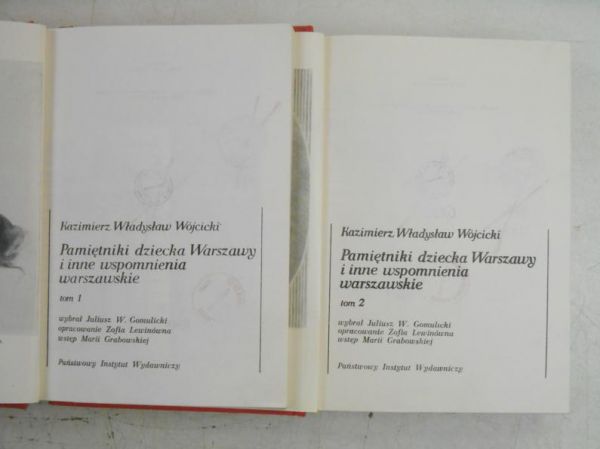 Pamiętniki dziecka Warszawy i inne wspomnienia warszawskie, Tom I-II
