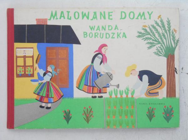 Borudzka Wanda - Malowane domy