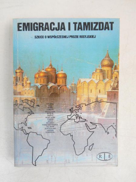 Suchanek Lucjan (red.) - Emigracja i Tamizdat