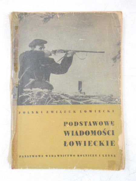 Podstawowe wiadomości łowieckie