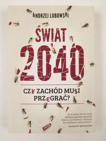 Lubowski Andrzej - Świat 2040