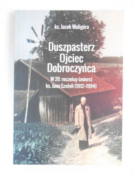 Duszpasterz Ojciec Dobroczyńca