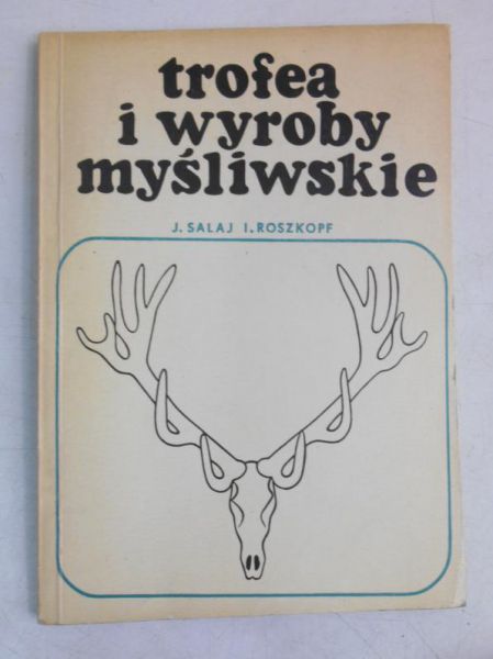 Trofea i wyroby myśliwskie