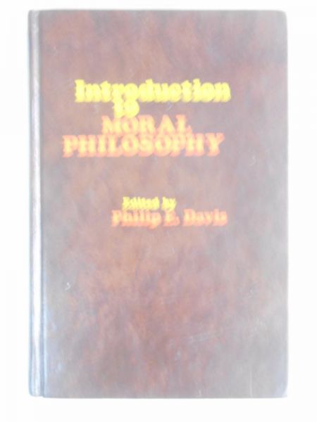 Davis Philip E. - Introduction to Moral Philosophy