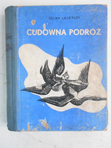 Lagerlof Selma - Cudowna podróż, 1939 r.