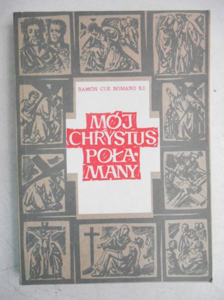 Ramón - Mój Chrystus połamany
