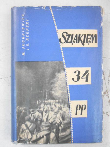 Juchniewicz M. - Szlakiem 34 PP