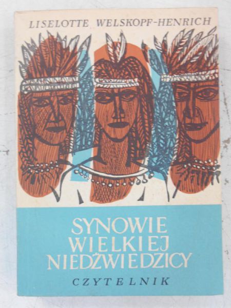 Welskopf-Henrich Liselotte - Synowie wielkiej niedźwiedzicy