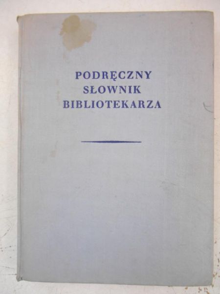 Podręczny słownik bibliotekarza