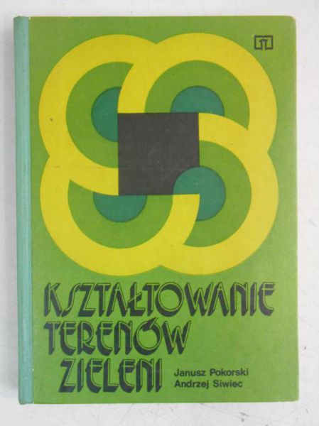 Kształtowanie terenów zieleni