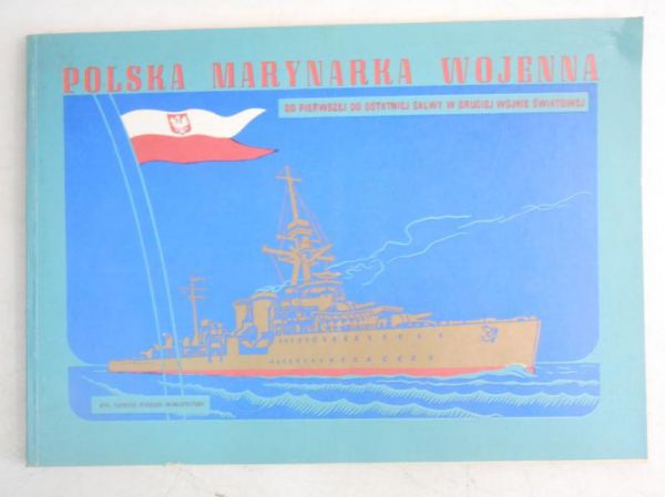 Polska marynarka wojenna, reprint z 1947 r.