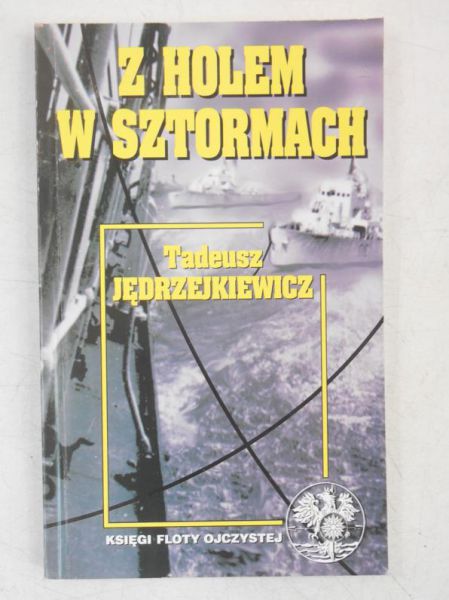 Z holem w sztormach