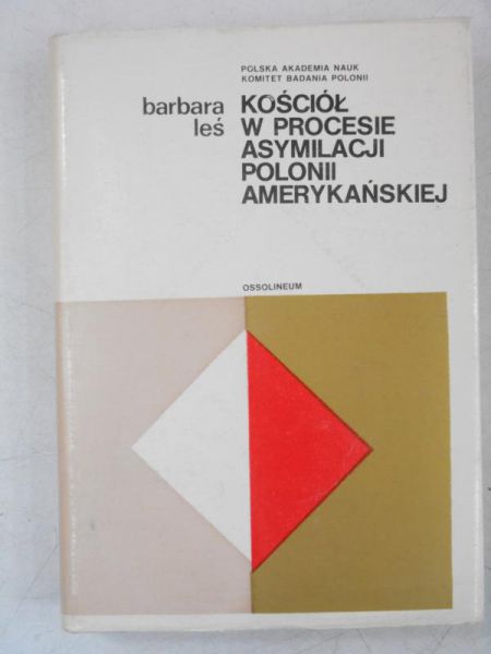Les  - Kościół w procesie asymilacji polonii amerykańskiej