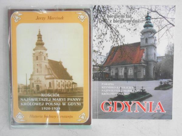 Marcinek Jerzy - Kościół Najświętszej Maryi Panny Królowej Polski w Gdyni 1920-1939 / Gdynia
