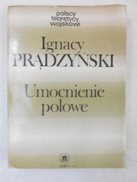 Prądzyński Ignacy - Umocnienie polowe