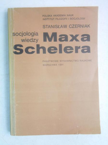 Socjologia wiedzy Maxa Schelera