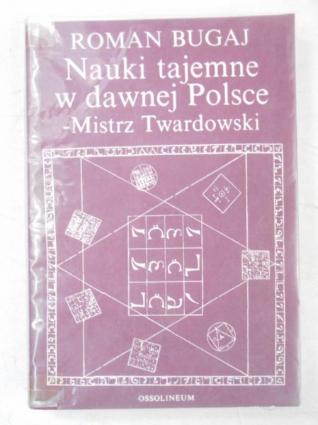 Nauki tajemne w dawnej Polsce. Mistrz Twardowski