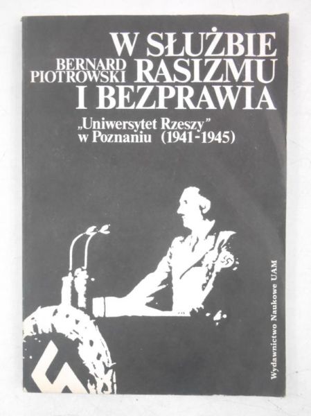 W służbie rasizmu i bezprawia