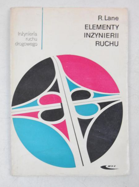 Lane R - Elementy inżynierii ruchu