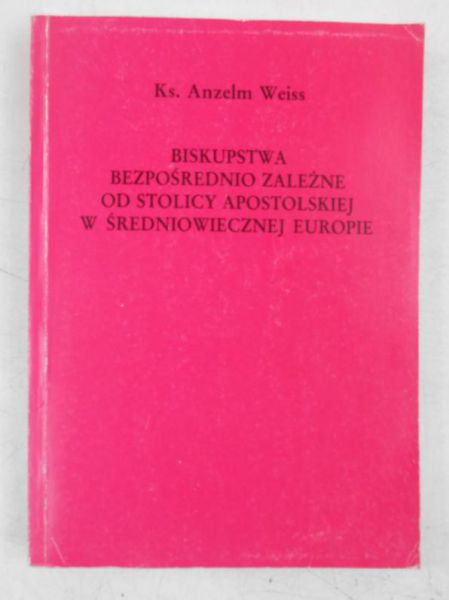 Biskupstwa bezpośrednio zależne od Stolicy Apostolskiej w średniowiecznej Europie