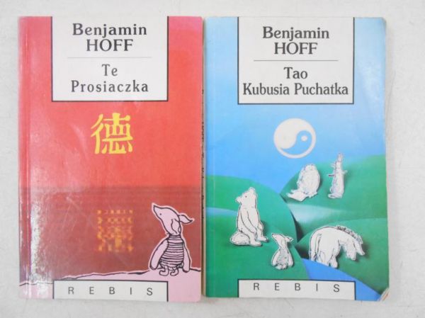 Hoff Benjamin - Tao Kubusia Puchatka / Te Prosiaczka