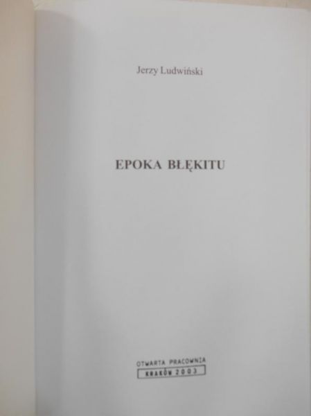 Ludwiński Jerzy - Epoka błękitu