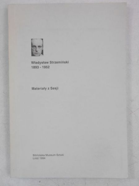Janik Jadwiga - Władysław Strzemiński 1893-1952