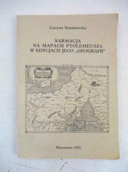 Sarmacja na mapach Ptolemeusza w edycjach jego ,,geografii", BN
